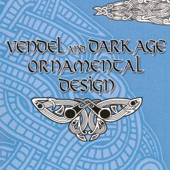 Vendel and Dark Age Ornamental Design . Vol 4